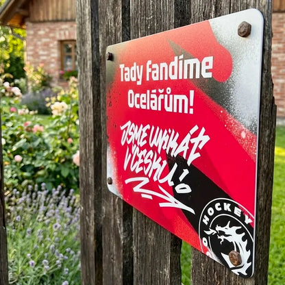 Cedule Unikát v Česku! na plot